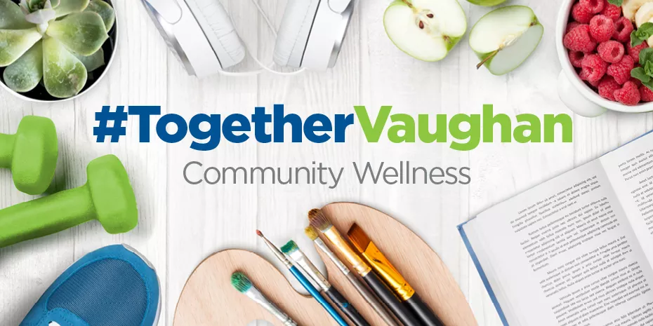 Together Vaughan Community Wellness