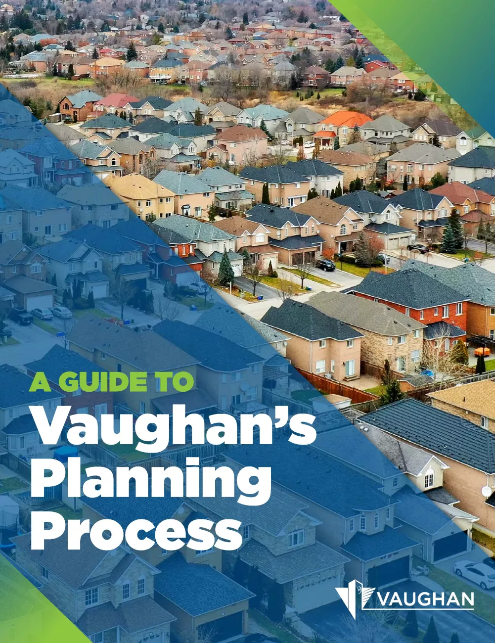 Vaughan's Planning Process