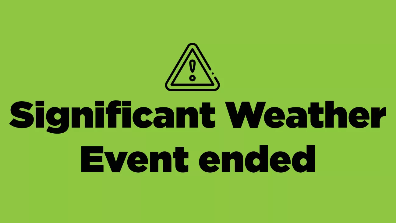 green graphic with "Significant Weather Event ended" on it