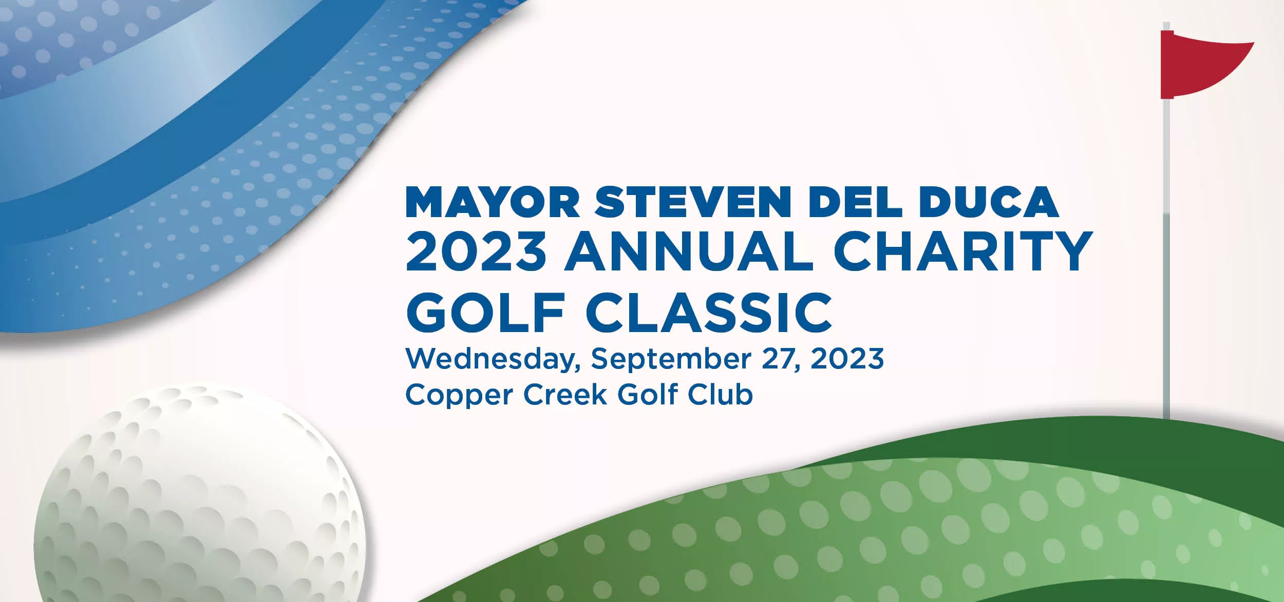 Mayor Steven Del Duca 2023 Annual Charity Golf Classic web banner