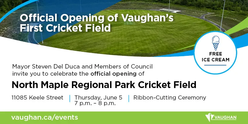 Invitation from Mayor and Members of Council to the North Maple Regional Park Cricket Field Official Opening